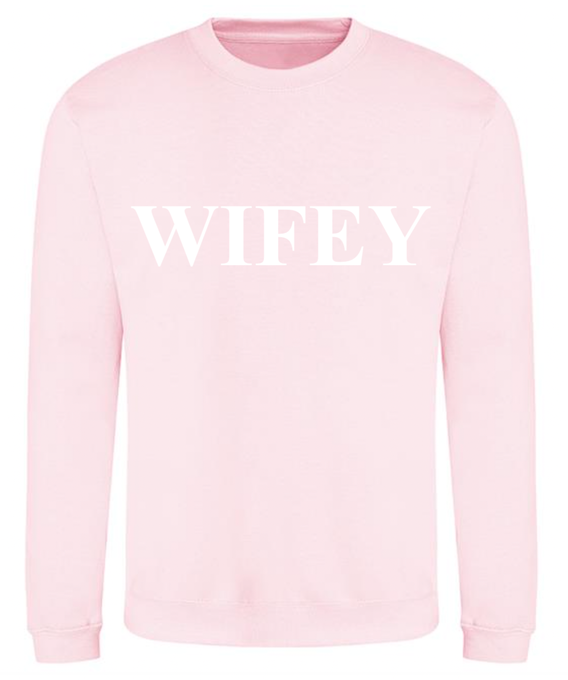 Ladies WIFEY personalised sweatshirt
